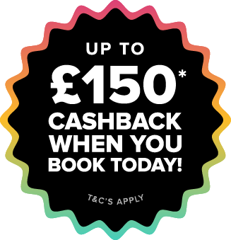 Up top £150 cashback when you book today, terms and conditions apply.